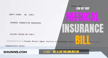 Skipping Medical Insurance Bills: Is it Possible?