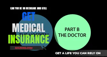 Medicare and Medical Insurance: Can You Have Both?