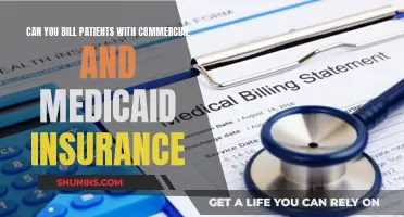 Billing Patients with Dual Insurance: Commercial and Medicaid