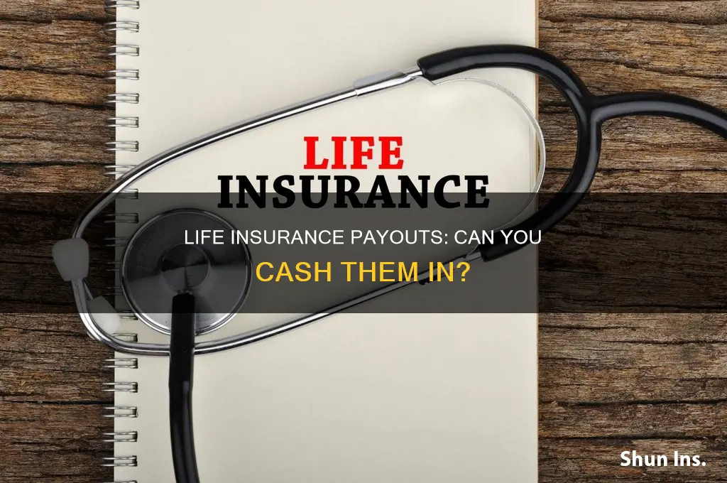 can you cash in life insurance uk