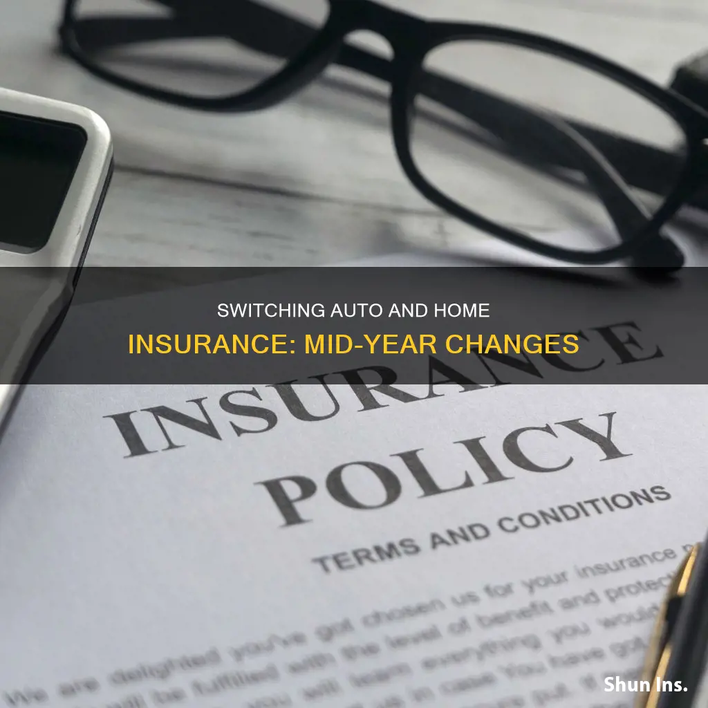 can you change auto and home insurance plans mid year