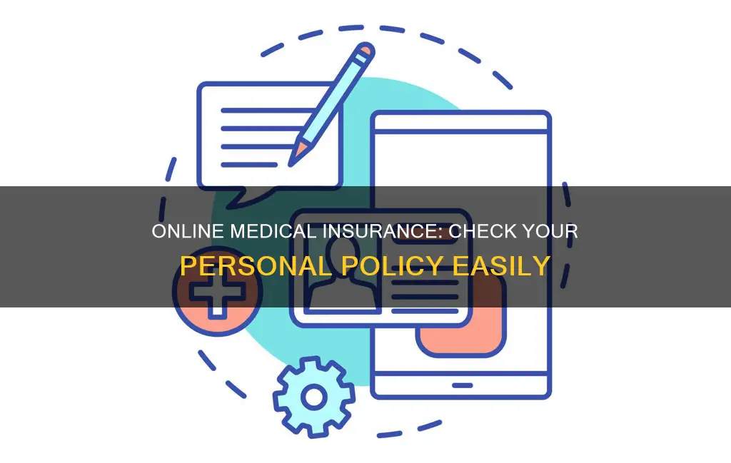 can you check personal medical insurance on line