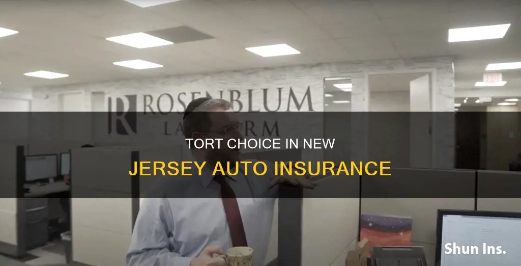 can you choose tort in nj auto insurance