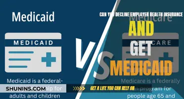 Employer Health Insurance vs. Medicaid: Can You Decline?