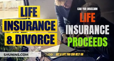 Disclaiming Life Insurance Proceeds: Is It Possible?