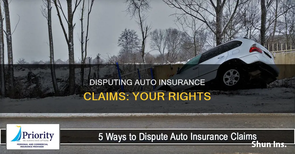 can you dispute an auto insurance claim