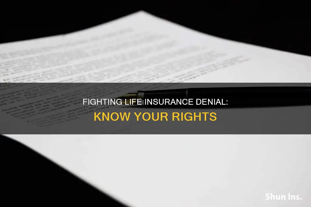 can you fight for life insurance denial