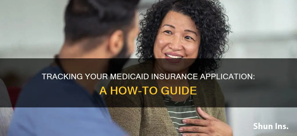 can you follow your medicaid insurance application
