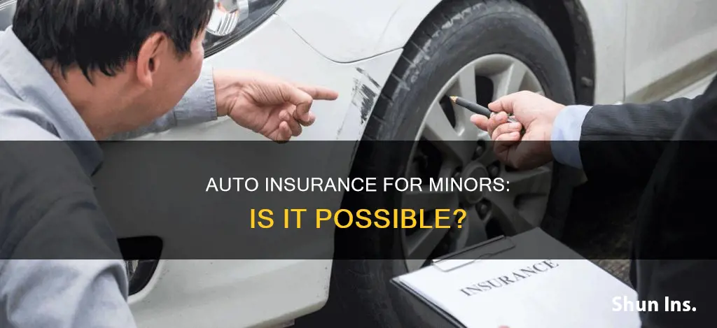 can you get auto insurance as a minor