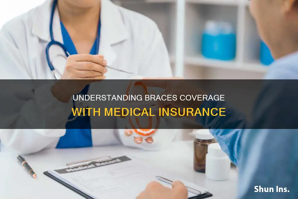 can you get braces with medical insurance