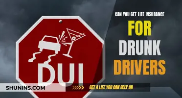 Drunk Drivers' Eligibility for Life Insurance