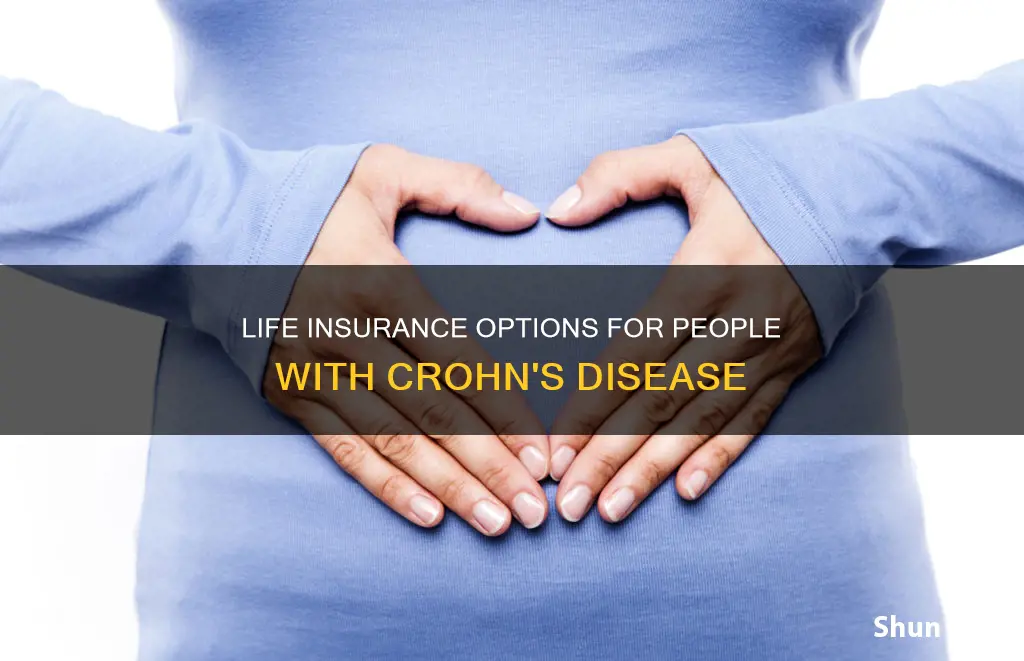 can you get life insurance if you have crohn