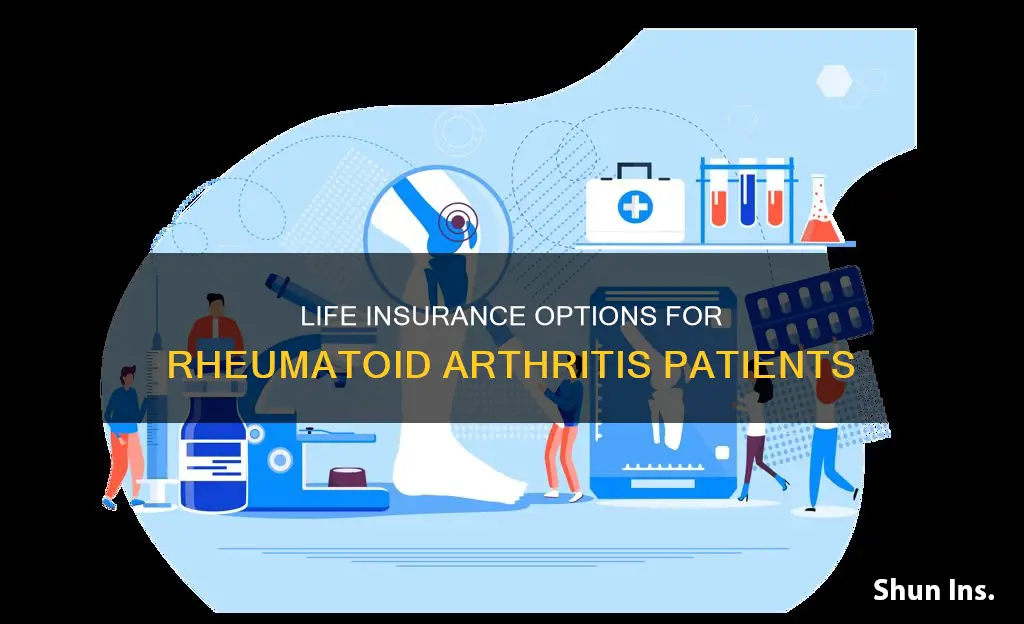 can you get life insurance if you have rheumatoid arthritis