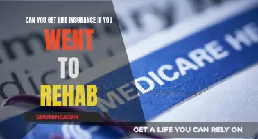 Life Insurance After Rehab: What You Need to Know