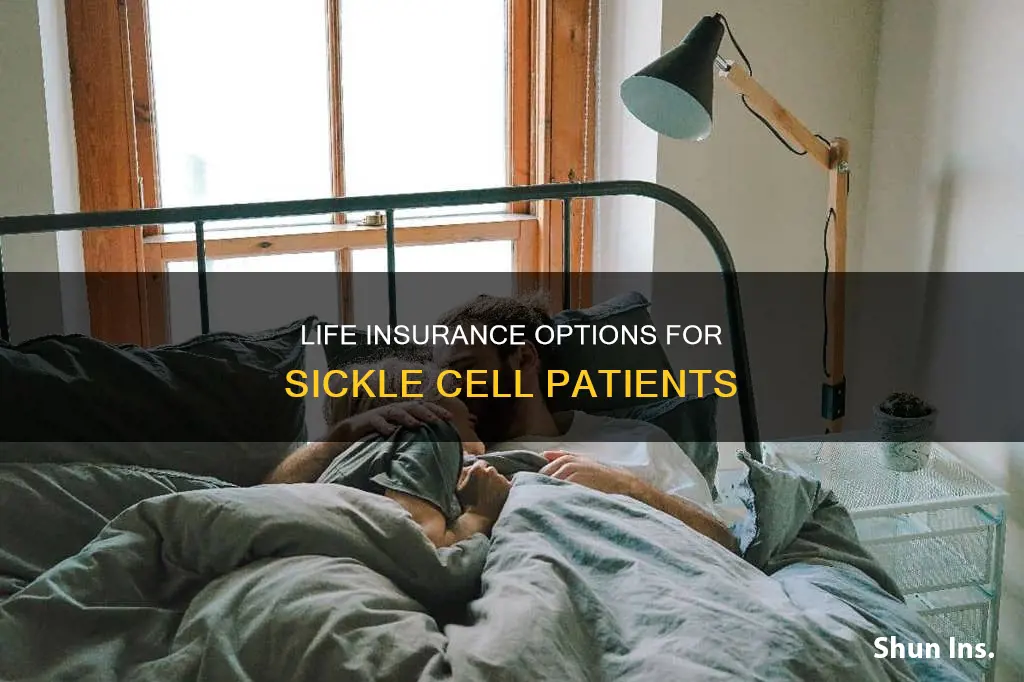 can you get life insurance with sickle cell