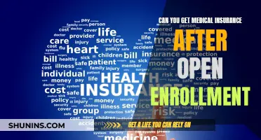 How to Get Medical Insurance After Open Enrollment
