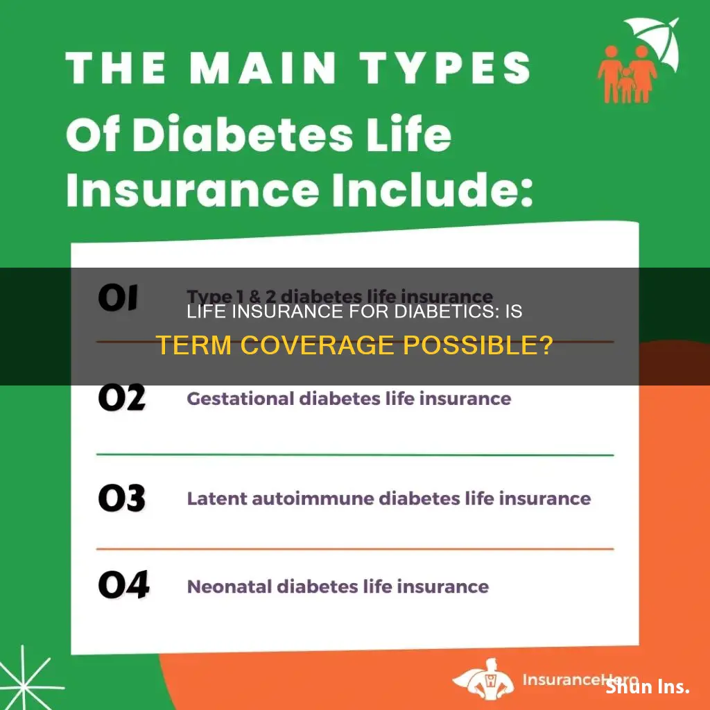 can you get term life insurance if you have diabetes