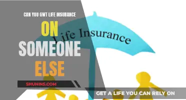 How to Get Life Insurance for Someone Else