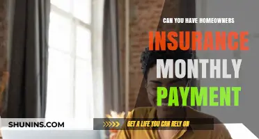 Home Insurance: Monthly Payment Possibilities?