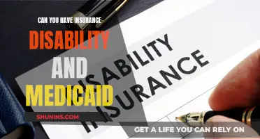Disability Insurance and Medicaid: Can You Have Both?
