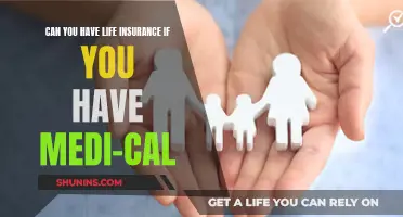 Life Insurance and Medi-Cal: Can You Have Both?