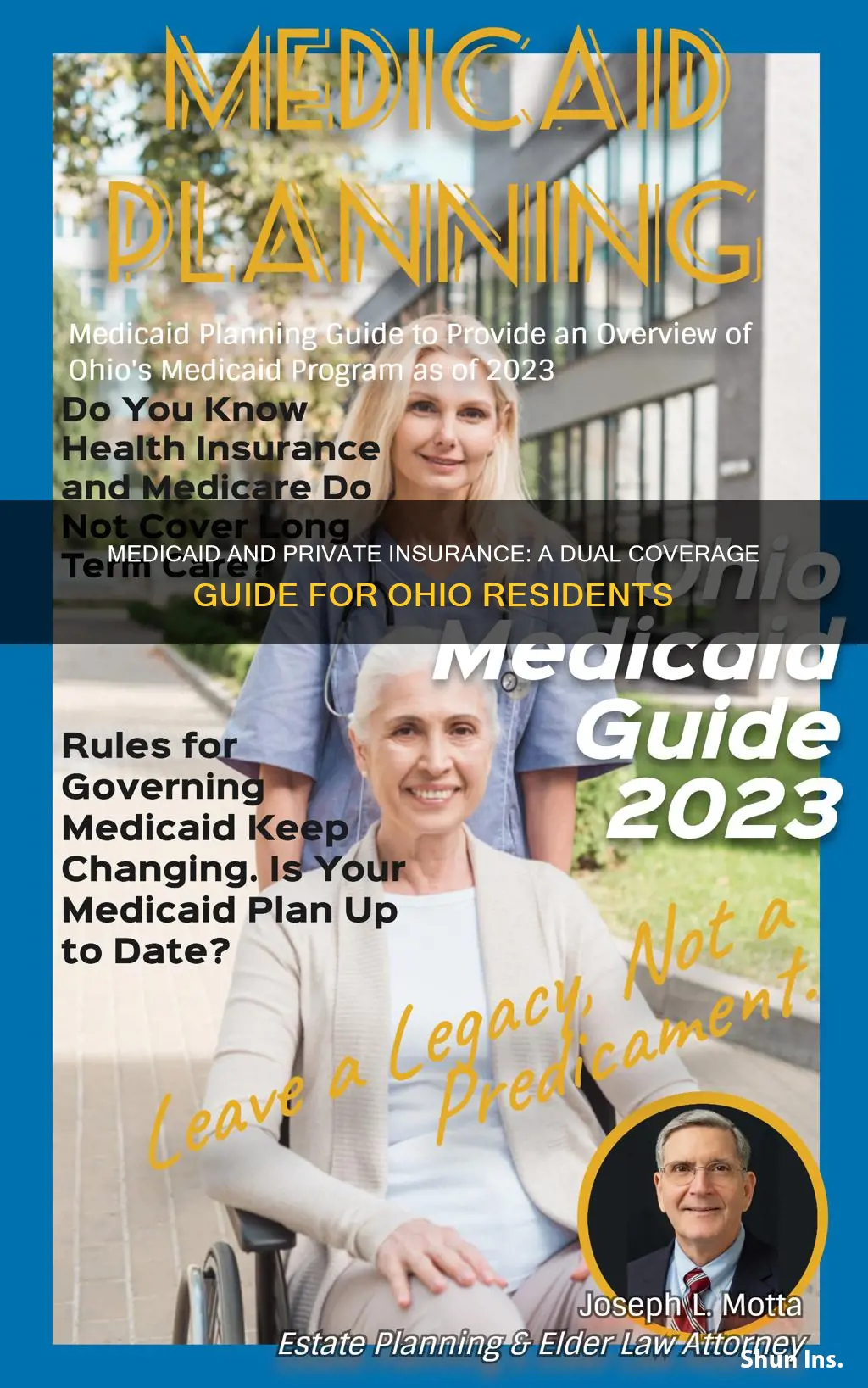 can you have medicaid and private insurance in Ohio