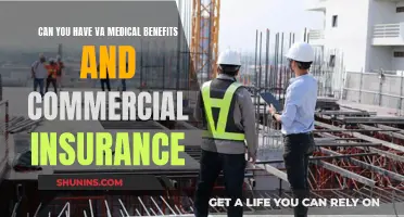 VA Benefits and Commercial Insurance: Can You Have Both?