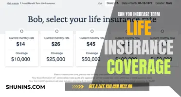 How to Increase Your Term Life Insurance Coverage