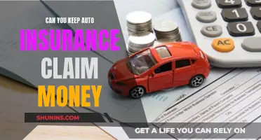 Keep Auto Insurance Claim Money?