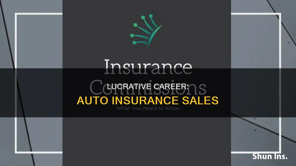 can you make money selling auto insurance