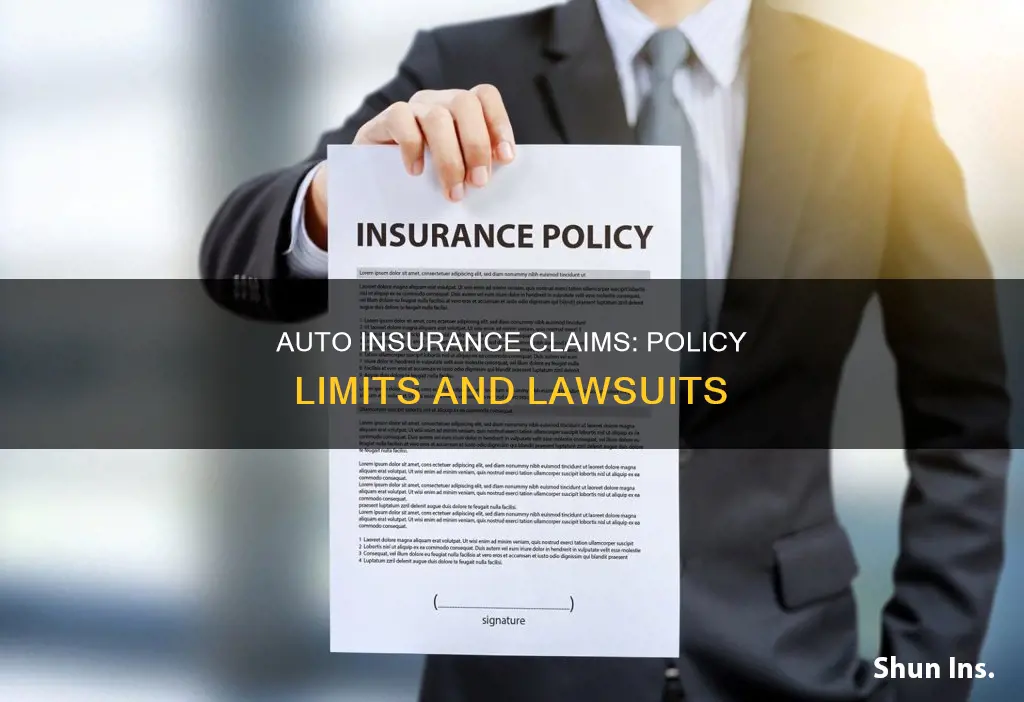 can you only sue auto insurance for the policy linit