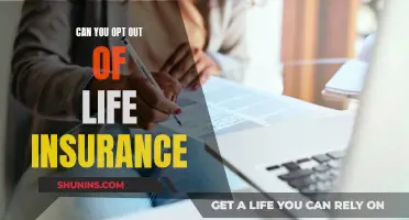 Life Insurance: Opting Out and Its Consequences