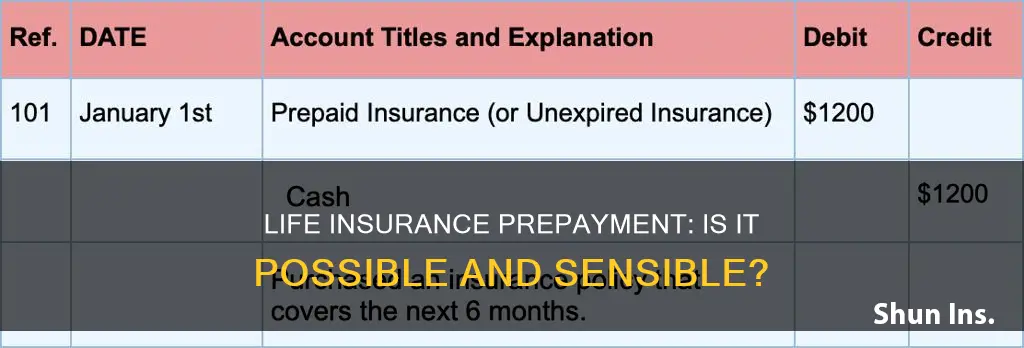 can you prepay life insurance