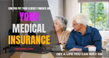 Adding Elderly Parents to Your Medical Insurance: Is It Possible?
