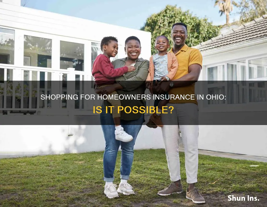 can you shop around for homeowners insurance in Ohio