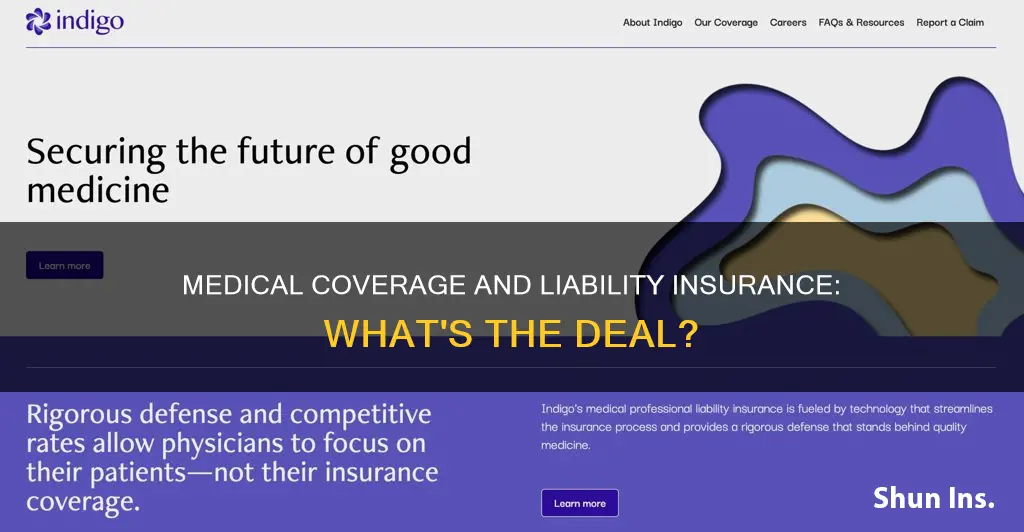 can you still get medical coverage with liability only insurance