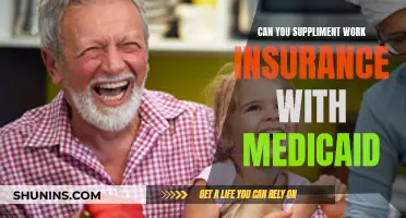 Supplementing Work Insurance: Can Medicaid Help?