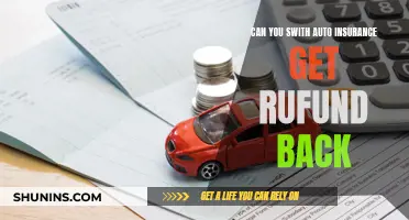 Auto Insurance Switch: Getting Your Refund