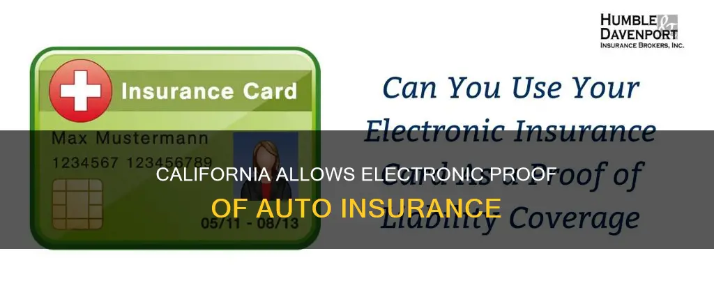 can you use electronic proof of auto insurance in California