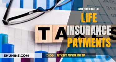 Life Insurance Payments: Tax Write-Off or Not?