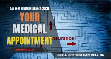 Your Health Insurance: Can It Cancel Your Medical Appointment?