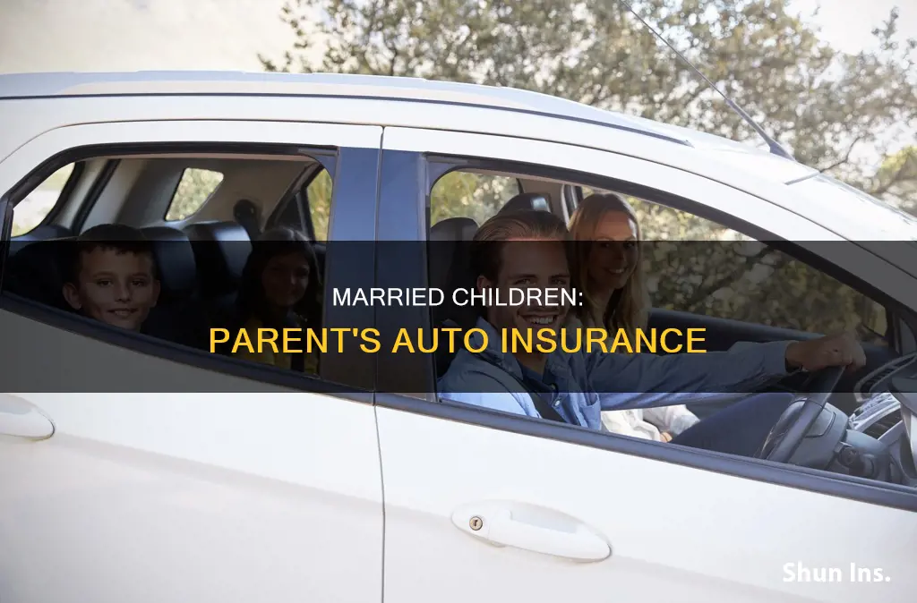 can your married child stay on your auto insurance