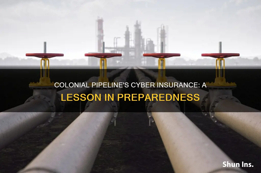 did colonial pipeline have cyber insurance