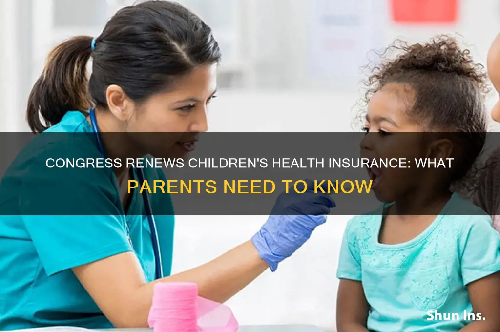 did congress renew children health insurance