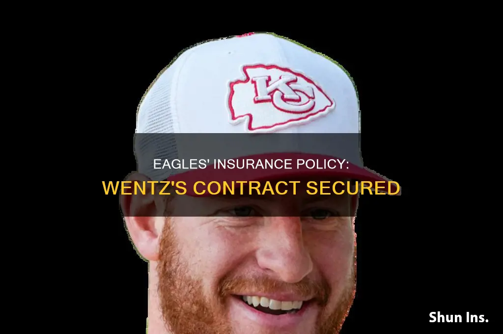did eagles insure wentz contract
