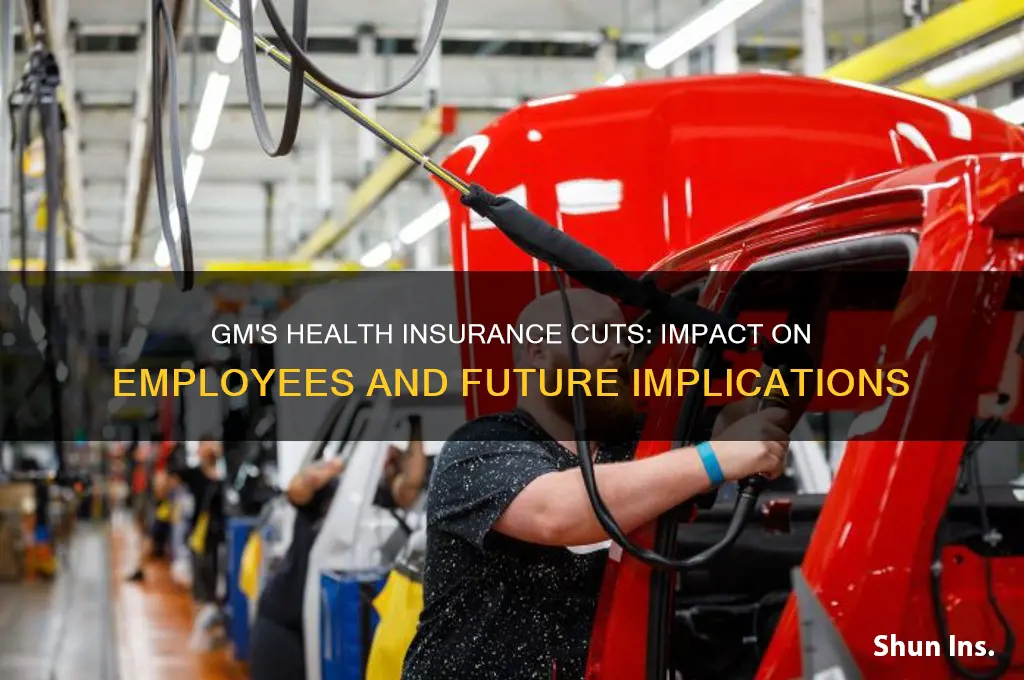 did gm cut health insurance