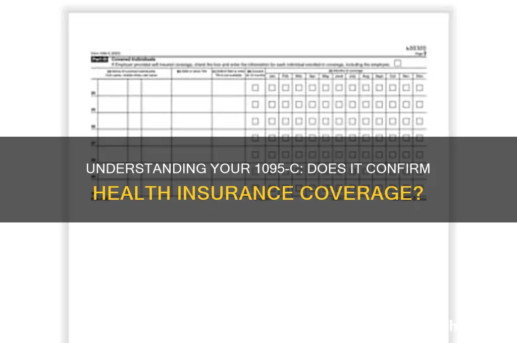 did i have health insurance if i have a 1095-c