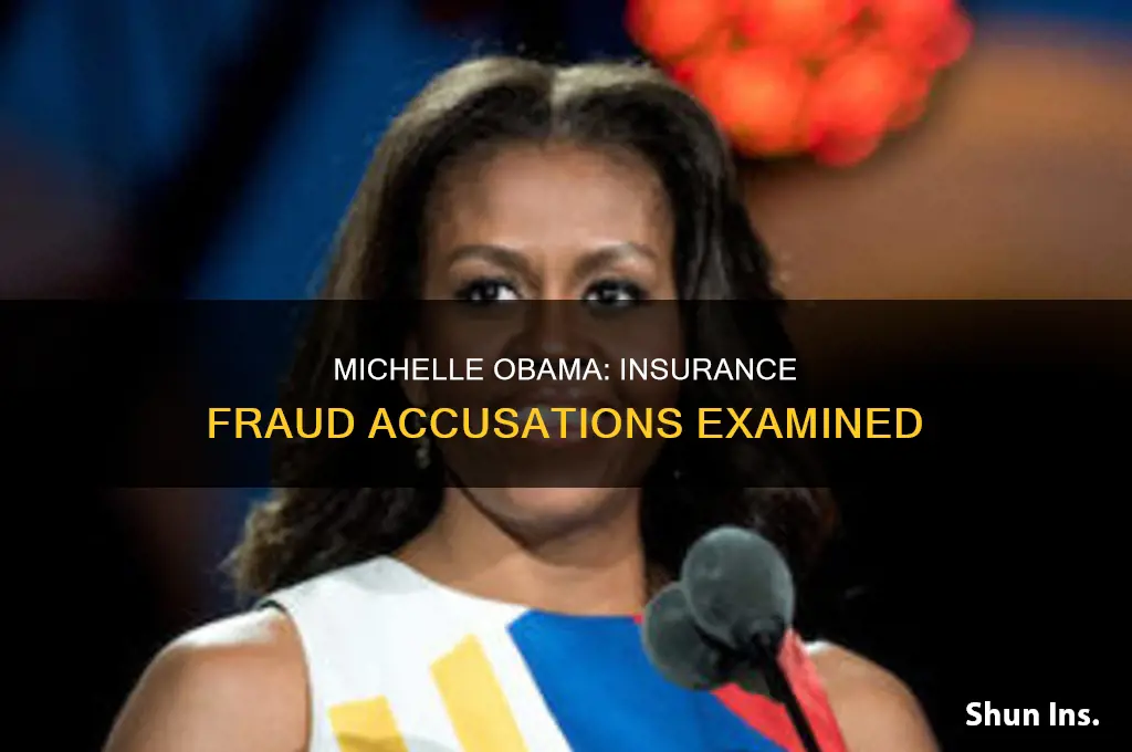 did michelle obama commit insurance fraud