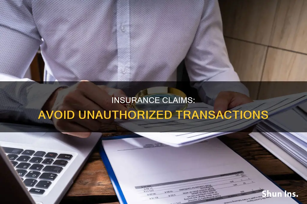 did not authorize this insurance