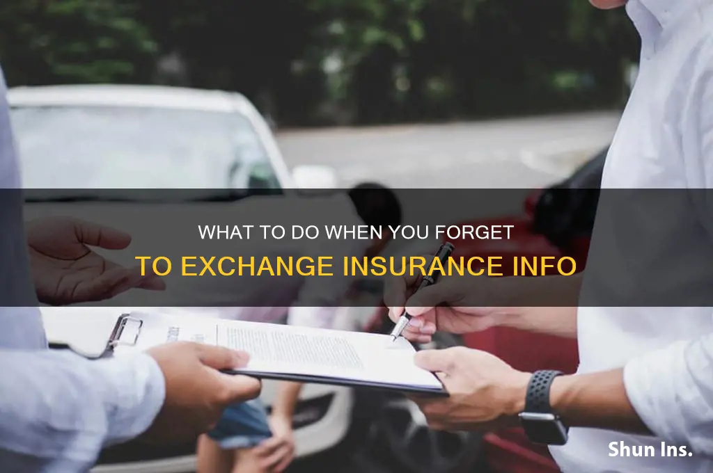 did not exchange insurance info